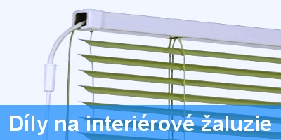 Díly na interiérové žaluzie